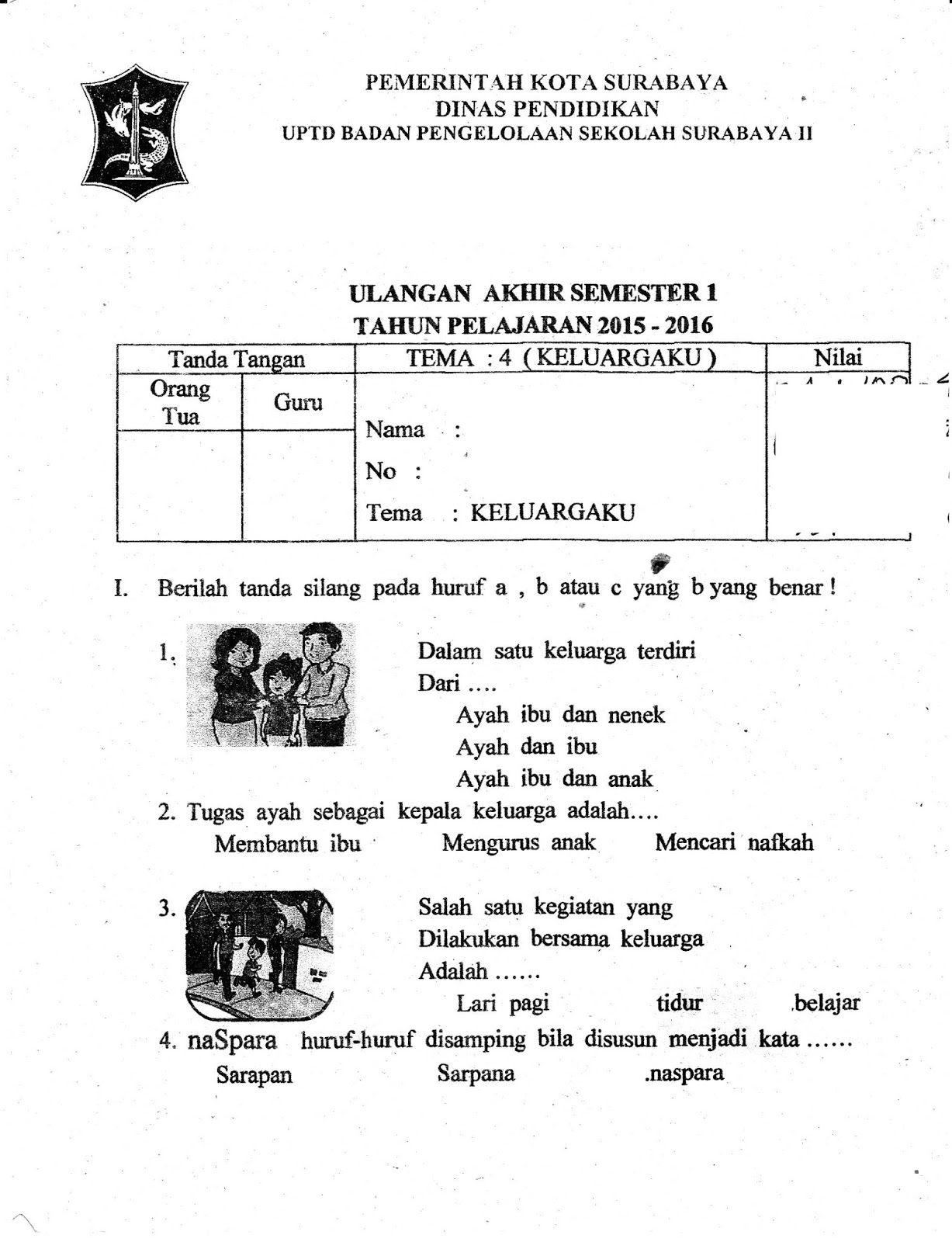 Contoh soal Semester 1 Kelas 1 Sd Tema 1
