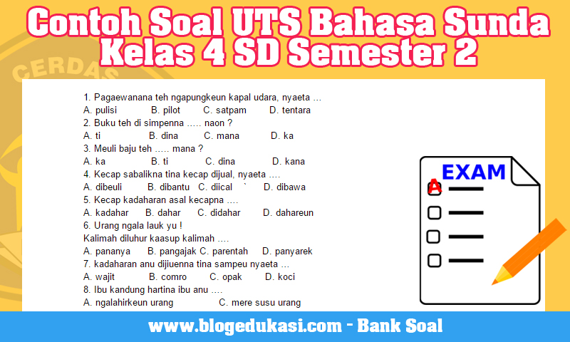 Rahasia 5 Cara Cepat Kuasai kumpulan soal basa sunda kelas 4 semester 2 kurikulum2013