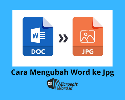 Terbukti 5 Langkah Mudah Mengubah Format Word ke JPG untuk Poster Kemerdekaan yang Memukau